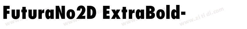 FuturaNo2D ExtraBold字体转换